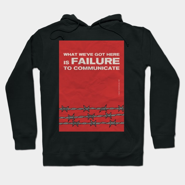 Failure to communicate Hoodie by johnsalonika84